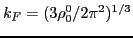 $k_F=(3\rho_0^0/2\pi^2)^{1/3}$