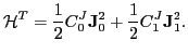 $\displaystyle \mathcal{H}^T = \frac{1}{2}C^J_0 {\mathbf J}^2_0 + \frac{1}{2}C^J_1 {\mathbf J}^2_1.$