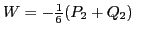 $\displaystyle W = {-}{\textstyle{\frac{1}{6}}} (P_2 + Q_2) \quad$