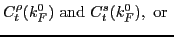 $\displaystyle C_t^{\rho}(k_F^0) \mbox{~and~} C_t^{s }(k_F^0), \mbox{~or~}$