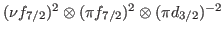 $ (\nu f_{7/2})^2\otimes (\pi f_{7/2})^2 \otimes (\pi
d_{3/2})^{-2} $