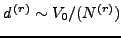 $d^{\,(r)}\sim V_0/(N^{(r)})$