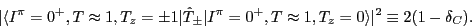 \begin{displaymath}
\vert\langle I^\pi=0^+, T\approx 1, T_z = \pm 1 \vert \hat T...
..., T\approx 1, T_z = 0 \rangle \vert^2
\equiv 2 ( 1-\delta_C ).
\end{displaymath}