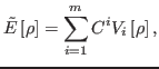 $\displaystyle \tilde{E}\left[\rho\right]= \sum_{i=1}^m C^i V_i\left[\rho\right],$