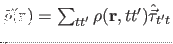 $\vec{\rho}({\bf r})= \sum_{tt'} \rho({\bf r},tt')\hat{\vec{\tau}}_{t't}$