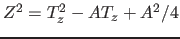 $Z^2 = T_z^2-AT_z+A^2/4$