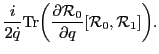 $\displaystyle \frac {i} {2 {\dot q}} {\rm Tr} \biggr( \frac {\partial {\cal R}_0}
{\partial q} [{\cal R}_0, {\cal R}_1] \biggr).$