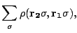 $\displaystyle \sum_{\sigma}\rho(\mathbf{r_2}\sigma,\mathbf{r_1}\sigma),$