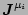 $ \vec {J}^{\mu_i}$