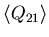 $\langle Q_{21}\rangle$