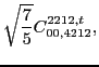 $\displaystyle \sqrt{\frac{7}{5}} C_{00,4212}^{2212,t},$