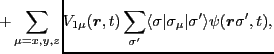 $\displaystyle \hspace*{-1.5cm}+ \sum_{\mu=x,y,z}V_{1\mu}(\bm{r},t)
\sum_{\sigma'}\langle\sigma\vert\sigma_\mu\vert\sigma'\rangle\psi(\bm{r}\sigma',t),$