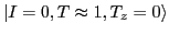 $ \vert I=0, T\approx 1, T_z = 0 \rangle$