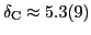 $ \delta_{\rm C}\approx 5.3(9)$