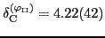 $ \delta_{\rm C}^{(\varphi_{{\rm II}} )} =
4.22(42)$