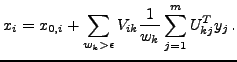 $\displaystyle x_i = x_{0,i}+\sum_{w_k > \epsilon} V_{ik} \frac{1}{w_k}\sum_{j=1}^m U^T_{kj} y_j\,.$