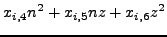 $\displaystyle x_{i,4} n^2 + x_{i,5} nz + x_{i,6} z^2$