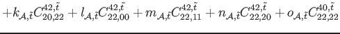 $\displaystyle + k_{\mathcal{A},\tilde{t}} C_{20,22}^{42,\tilde{t}}+l_{\mathcal{...
...t}} C_{22,20}^{42,\tilde{t}}+o_{\mathcal{A},\tilde{t}} C_{22,22}^{40,\tilde{t}}$
