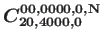 $\bm{C_ {20, 4000, 0}^{00, 0000, 0, \bf {N}}}$