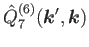 $\displaystyle \hat{Q}^{(6)}_7 (\bm{k}',\bm{k})$