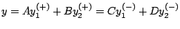 $ y=A y^{(+)}_1 + B y^{(+)}_2 = C y^{(-)}_1 + D y^{(-)}_2$