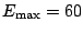 $ E_{\mathrm{max}}=60$