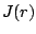 $\displaystyle J(r)$