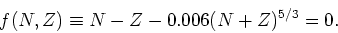 \begin{displaymath}
f(N,Z) \equiv N - Z - 0.006(N+Z)^{5/3} = 0.
\end{displaymath}