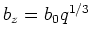$b_z=b_0q^{1/3}$
