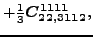 $\displaystyle +\tfrac{1}{3}\bm{C_{22,3112}^{1111}} ,$