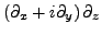 $ \left(\partial_{x}+i \partial_{y}\right) \partial_{z}$