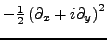 $ - \frac{1}{2} \left(\partial_{x}+i \partial_{y}\right)^2$