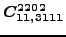 $\displaystyle \bm{C_{11,3111}^{2202}}$