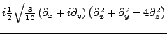 $ i\frac{1}{2} \sqrt{\frac{3}{10}} \left(\partial_{x}+i \partial_{y}\right) \left(\partial_{x}^2+\partial_{y}^2-4 \partial_{z}^2\right)$