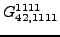 $\displaystyle {}{G_{42,1111}^{1111}}$