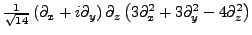 $ \frac{1}{\sqrt{14}}\left(\partial_{x}+i \partial_{y}\right)\partial_{z}\left(3 \partial_{x}^2+3 \partial_{y}^2-4\partial_{z}^2\right)$