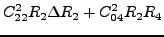 $\displaystyle C^2_{22} R_2\Delta R_2 + C^2_{04} R_2R_4$