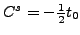 $ C^s=-\tfrac{1}{2}t_0$