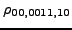 $ {}{\rho_{00,0011,10}}$