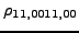 $ {}{\rho_{11,0011,00}}$