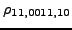 $ {}{\rho_{11,0011,10}}$