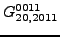 $\displaystyle {}{G_{20,2011}^{0011}}$