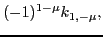 $\displaystyle (-1)^{1-\mu} k_{1,-\mu} ,$