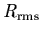 $R_{\rm rms}$