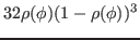 $\displaystyle 32 \rho(\phi)(1-\rho(\phi))^3$