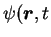 $\psi(\mbox{{\boldmath {$r$}}},t$