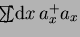 ${\textstyle\int\hspace{-1.0em}\sum}{\rm d}{x}\,a^+_xa_x$