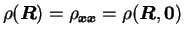 $\rho(\mbox{{\boldmath {$R$}}})=\rho_{\mbox{{\boldmath {${\scriptstyle x}$}}}\mb...
...{\scriptstyle x}$}}}} = \rho(\mbox{{\boldmath {$R$}}},\mbox{{\boldmath {$0$}}})$