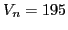 $ V_n=195$