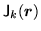 $\displaystyle {{\mathsf J}}_k(\mbox{{\boldmath {$r$}}})$